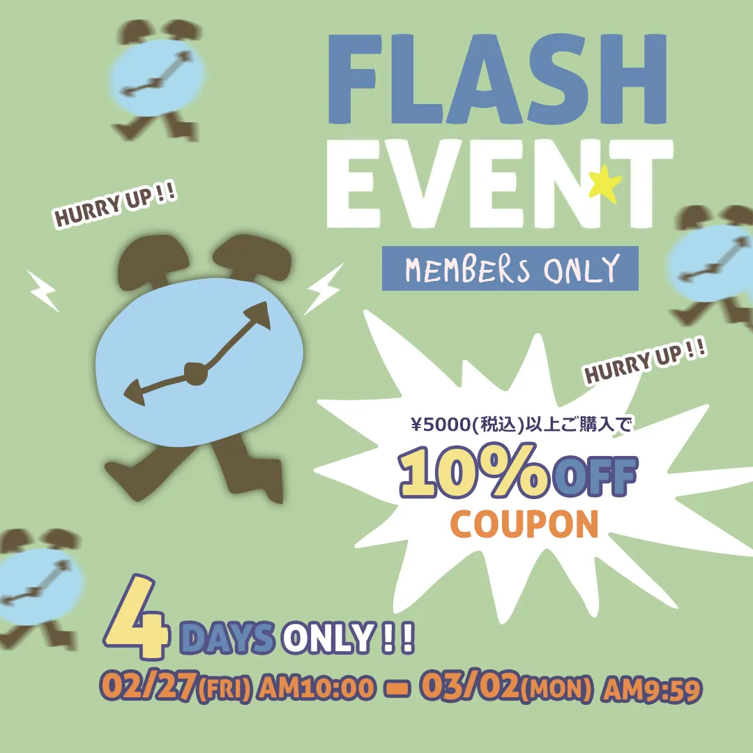 スライドバナー（SP）：FLASH EVENT 10%OFF COUPON 2/27 AM10:00 ～ 3/2 AM9:59